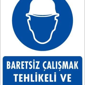 Baret Giy Uyarı Levhası 25x35 KOD:24