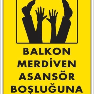 Boşluğa Yaşlaşma Uyarı Levhası 25x35 KOD:411