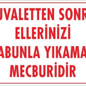 Ellerinizi Yıkayınız Uyarı Levhası 25x35 KOD:1201