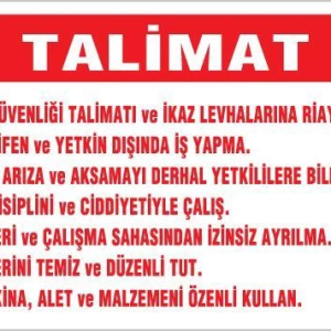 İş Güveliği Talimatları Levhası 25x35 KOD:1418