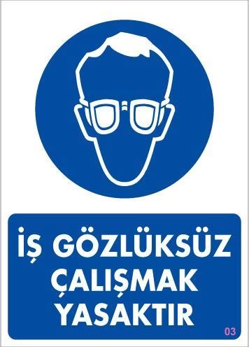 İş Koruyucu Takınız Uyarı Levhası 25x35 KOD:3 1 İş Koruyucu Takınız Uyarı Levhası 25x35 KOD:3