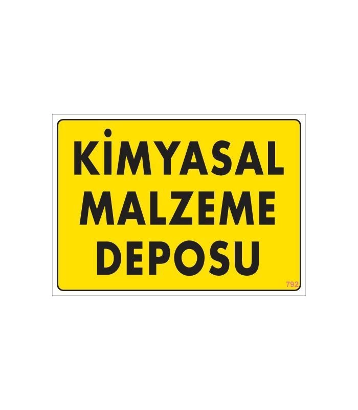 Kimyasal Malzeme Deposu Uyarı Levhası 25x35 KOD: 792 1 Kimyasal Malzeme Deposu Uyarı Levhası 25x35 KOD: 792