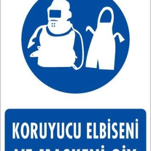 Koruyucu Kıyafet Giy Uyarı Levhası 25x35 KOD:31