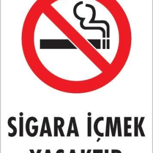Sigara İçmek Yasaktır Uyarı Levhası 25x35 KOD:853