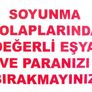 Soyunma Dolabı Uyarı Levhası 25x35 KOD: 440
