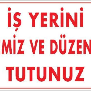 Temizlik Düzen Uyarı Levhası 25x35 KOD:1200