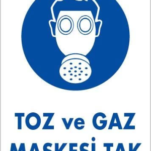 Toz ve Gaz Maskesi Uyarı Levhası 25x35 KOD:18