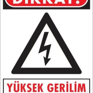 Yüksek Gerilim Uyarı Levhası 25x35 KOD:1111
