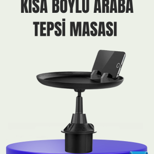 360° Döner Araç Bardaklık Tepsisi Geniş Yemek Alanlı Telefon Standlı