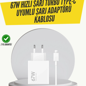67W Turbo Hızlı Şarj Adaptörü ve Type-C Kablo Güvenli Şarj Teknolojisi