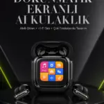 Yeni Nesil Dokunmatik Ekranlı AI Kablosuz Kulaklık