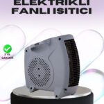 Taşınabilir Fanlı Isıtıcı Elektrikli Termik Korumalı Oda Isıtıcı