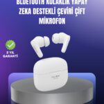 Çok Dilli İletişim Destekli Kablosuz Kulaklık Oyun ve Müzik Modlu