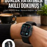 AMOLED Akıllı Saat Bluetooth Arama Su Geçirmez Yeni Nesil