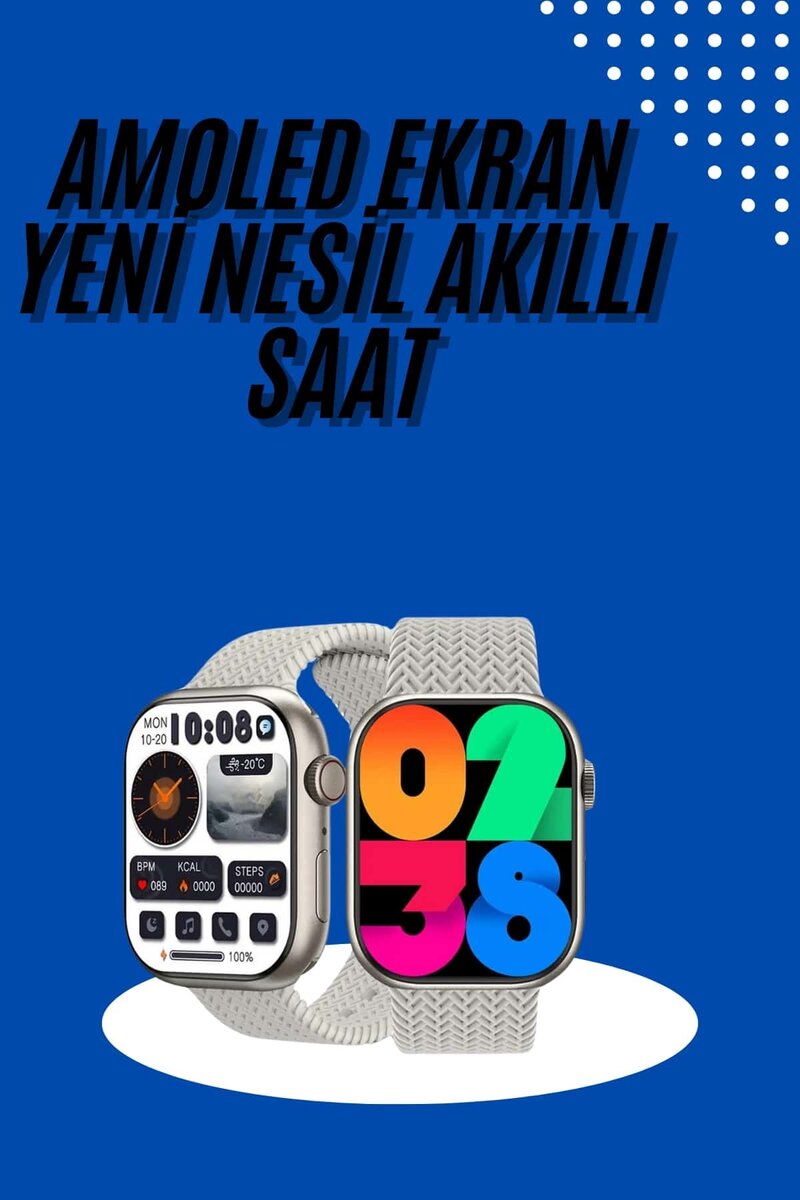 Akıllı Kol Saat Amoled Ekran Android ve İOS Uyumlu Arama Konuşma 1 Akıllı Kol Saat Amoled Ekran Android ve İOS Uyumlu Arama Konuşma