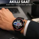 NFC Destekli Akıllı Saat AMOLED Ekranlı Şık Tasarım Yeni Nesil