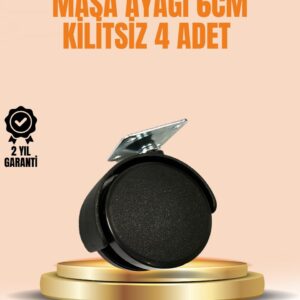 6 cm Kilitsiz Masa Ayağı Tekerleği 4’lü Set Çok Amaçlı
