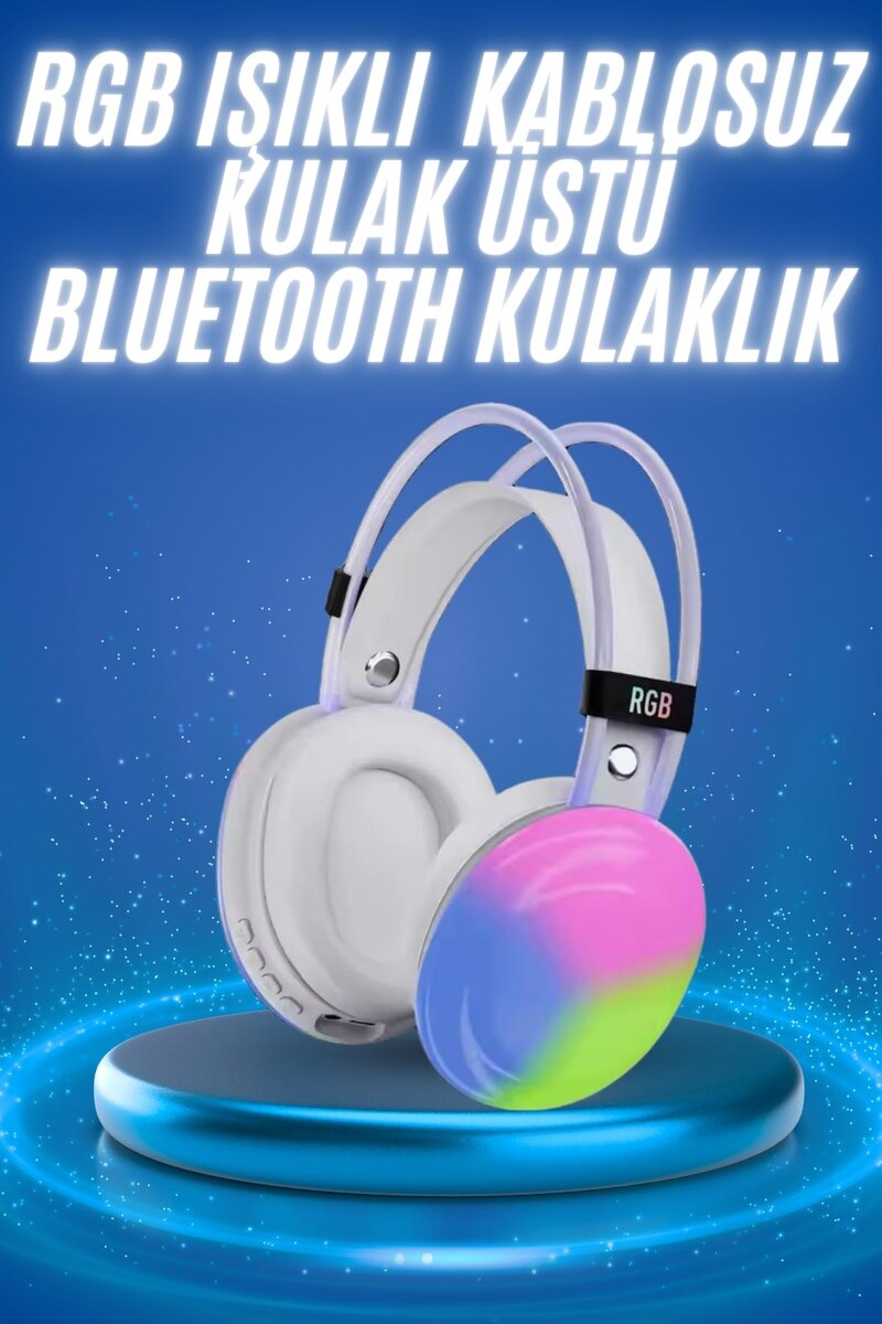 RGB Işıklı Yüksek Ses Kaliteli Kablosuz Kulak Üstü Bluetooth Kulaklık 1 RGB Işıklı Yüksek Ses Kaliteli Kablosuz Kulak Üstü Bluetooth Kulaklık