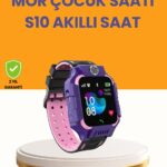 S10 Mor Akıllı Çocuk Saati Konum Takip ve Güvenlik Özellikli