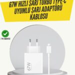 67W Turbo Hızlı Şarj Adaptörü ve Type-C Kablo Güvenli Şarj Teknolojisi