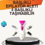 4 Fonksiyonlu Epilasyon ve Tırnak Bakım Makinesi