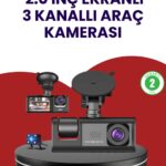 Üç Kameralı Araç Kamerası | Full HD 1080P Ön + HD İç/Arka