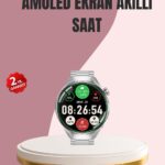 AMOLED Akıllı Saat Gelişmiş Sensörlü – Kadın Sağlığı ve Hatırlatma Özellikli
